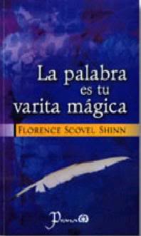 la palabra es tu varita magica